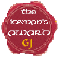 Iceman's Award for a job well done
